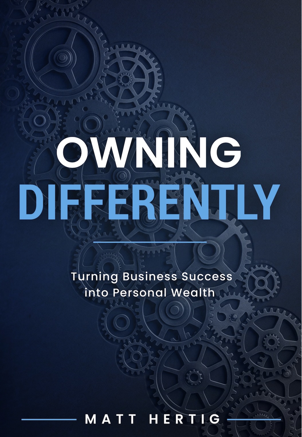 Owning Differently™ — The PAID Architecture, by Matt Hertig